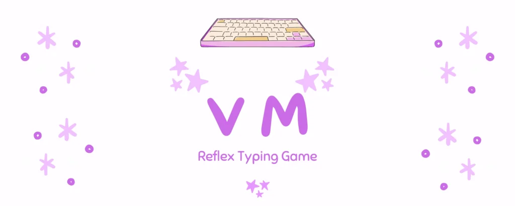 Reflex Typing Game vm