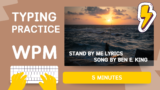 Practice 5 – Stand By Me Lyrics | Song By Ben E. King